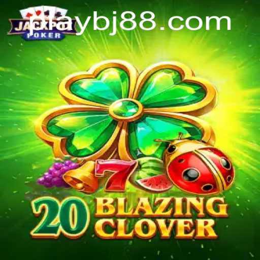 Exploring the Thrills of 20BlazingClover: A Dive into a Unique Gaming Experience