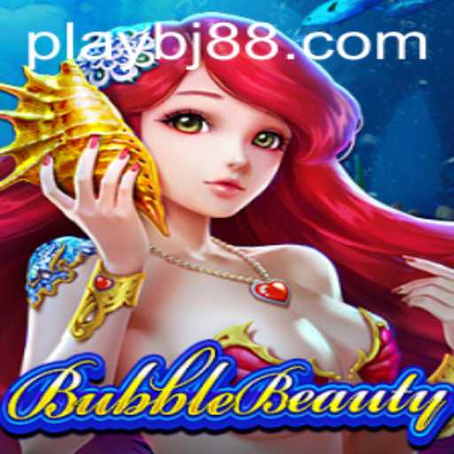 Discover the Enchanting World of BubbleBeauty: An Engaging Gaming Experience by BJ88.COM