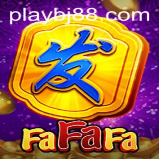 Exploring FaFaFa: A Thrilling Journey into the World of BJ88.COM
