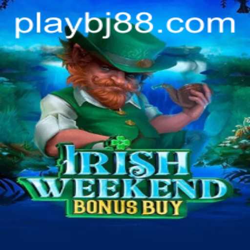 Dive into the Excitement of IrishWeekendBonusBuy: A Thrilling Adventure