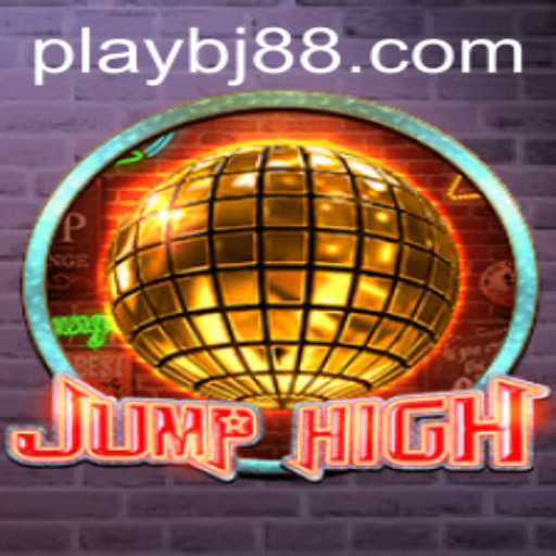 JumpHigh: Revolutionizing the Gaming World with BJ88.COM