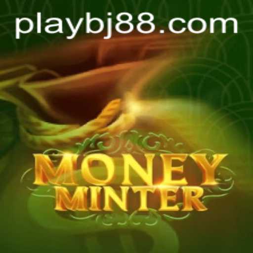 Explore the Thrilling World of MoneyMinter