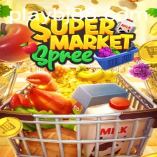 Exploring the Exciting World of SupermarketSpree - A Deep Dive with BJ88.COM